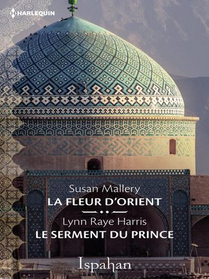 cover image of La fleur d'Orient--Le serment du prince